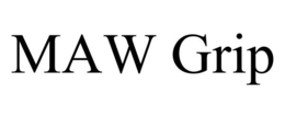 MAW GRIP trademark