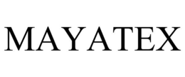 MAYATEX trademark