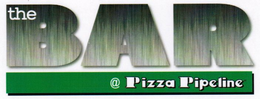 THE BAR @ PIZZA PIPELINE trademark