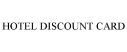 HOTEL DISCOUNT CARD trademark