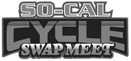SO-CAL CYCLE SWAP MEET trademark