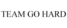 TEAM GO HARD trademark