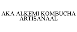AKA ALKEMI KOMBUCHA ARTISANAAL trademark
