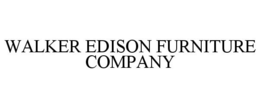 WALKER EDISON FURNITURE COMPANY trademark