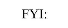 FYI: trademark