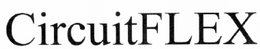 CIRCUITFLEX trademark