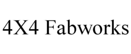 4X4 FABWORKS trademark