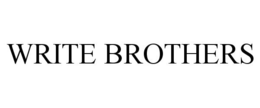WRITE BROTHERS trademark