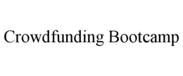 CROWDFUNDING BOOTCAMP trademark