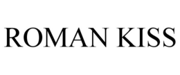 ROMAN KISS trademark