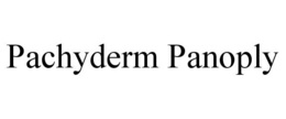 PACHYDERM PANOPLY trademark