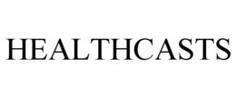HEALTHCASTS trademark