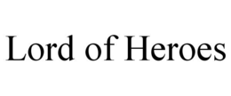 LORD OF HEROES trademark