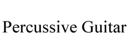 PERCUSSIVE GUITAR trademark