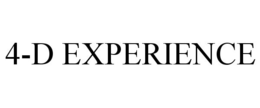 4-D EXPERIENCE trademark