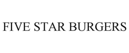 FIVE STAR BURGERS trademark