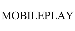 MOBILEPLAY trademark