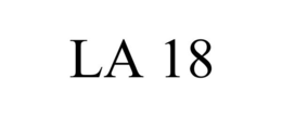 LA 18 trademark