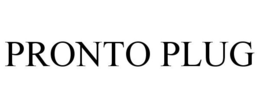PRONTO PLUG trademark