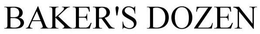 BAKER'S DOZEN trademark