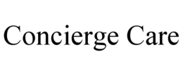 CONCIERGE CARE trademark