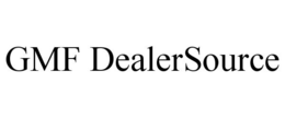 GMF DEALERSOURCE trademark