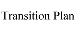 TRANSITION PLAN trademark