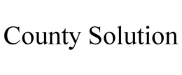 COUNTY SOLUTION trademark