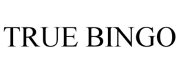 TRUE BINGO trademark