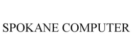 SPOKANE COMPUTER trademark