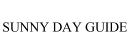 SUNNY DAY GUIDE trademark
