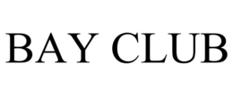 BAY CLUB trademark