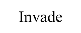 INVADE trademark