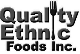 QUALITY ETHNIC FOODS INC. trademark