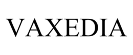 VAXEDIA trademark