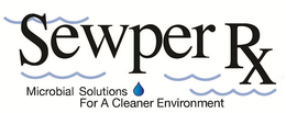SEWPER RX MICROBIAL SOLUTIONS FOR A CLEANER ENVIRONMENT trademark