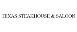 TEXAS STEAKHOUSE & SALOON trademark