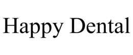 HAPPY DENTAL trademark