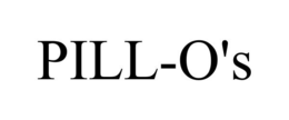 PILL-O'S trademark