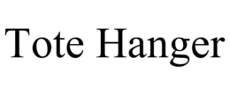 TOTE HANGER trademark