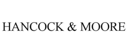 HANCOCK & MOORE trademark