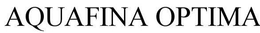 AQUAFINA OPTIMA trademark