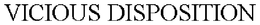 VICIOUS DISPOSITION trademark
