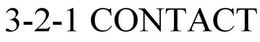 3-2-1 CONTACT trademark