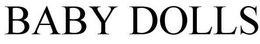 BABY DOLLS trademark