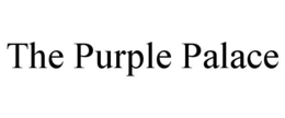 THE PURPLE PALACE trademark