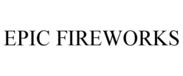 EPIC FIREWORKS trademark