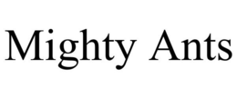 MIGHTY ANTS trademark