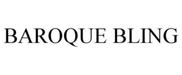 BAROQUE BLING trademark