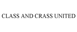 CLASS AND CRASS UNITED trademark